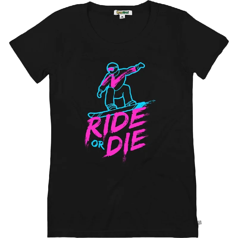 Deal of the Day Women's Ride Or Die Tee